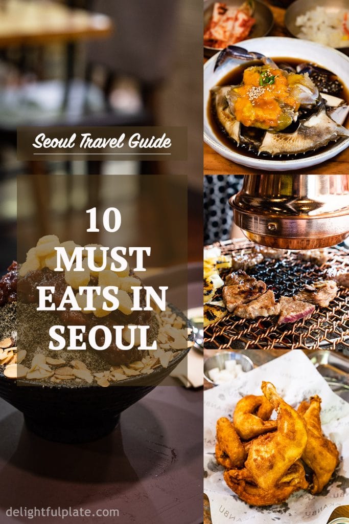 Seoul Travel Guide - 10 Must-Eat Foods in Seoul