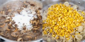 Putting together mushroom corn pasta
